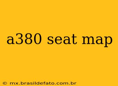 a380 seat map