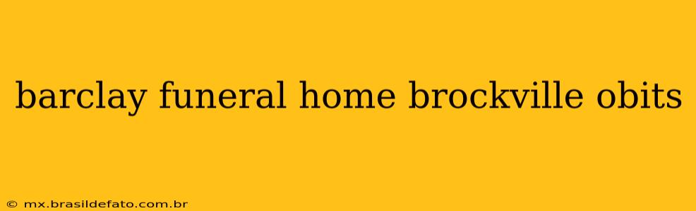 barclay funeral home brockville obits