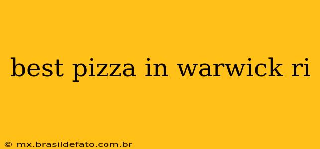 best pizza in warwick ri