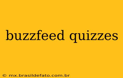 buzzfeed quizzes