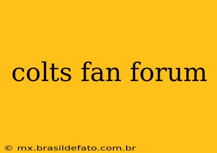 colts fan forum