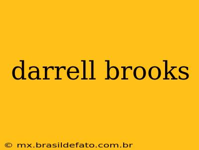 darrell brooks