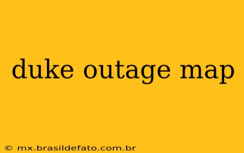 duke outage map