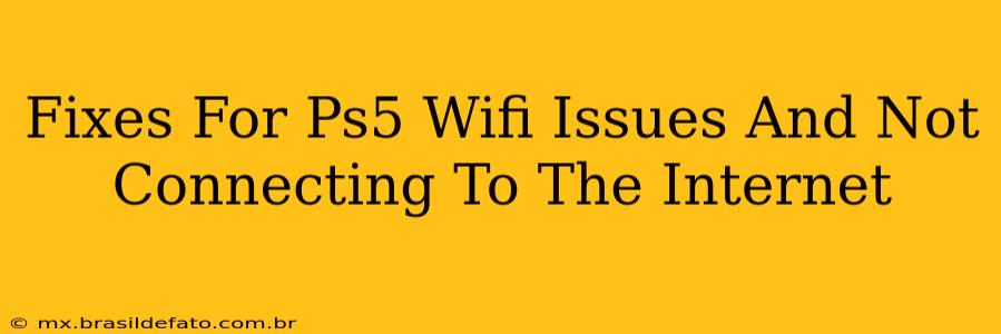 Fixes For Ps5 Wifi Issues And Not Connecting To The Internet