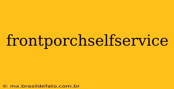 frontporchselfservice
