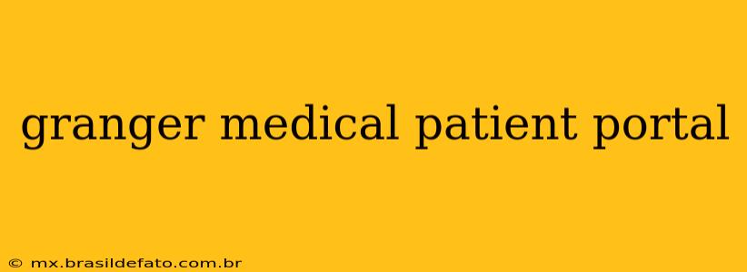 granger medical patient portal