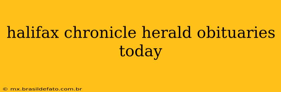 halifax chronicle herald obituaries today