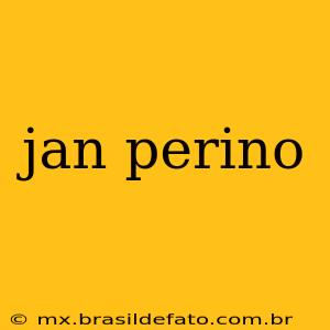 jan perino