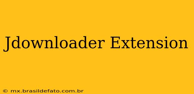 Jdownloader Extension