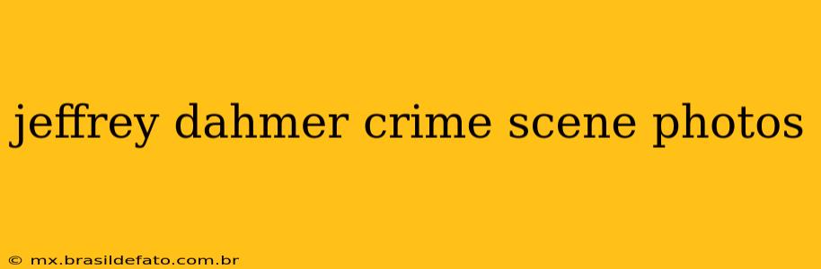 jeffrey dahmer crime scene photos