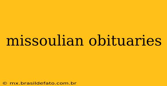 missoulian obituaries