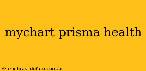 mychart prisma health