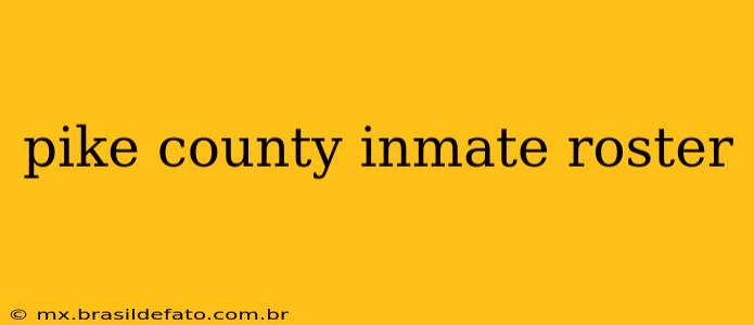 pike county inmate roster