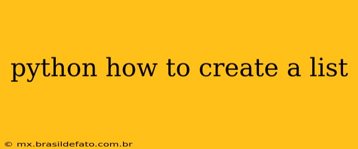 python how to create a list