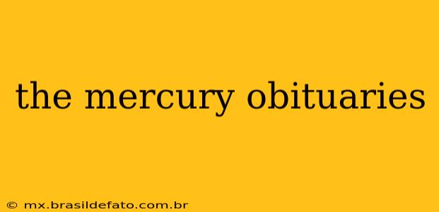 the mercury obituaries