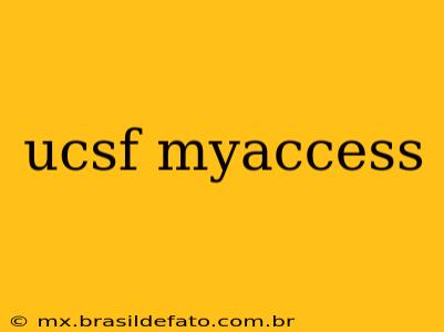 ucsf myaccess