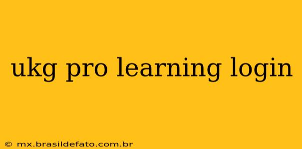 ukg pro learning login