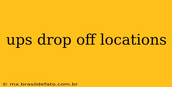 ups drop off locations