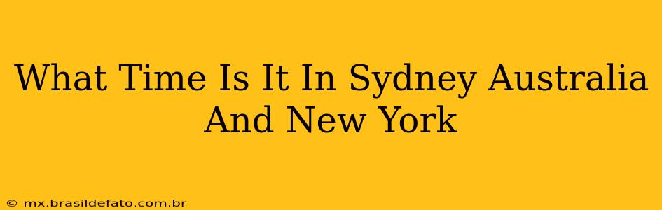 What Time Is It In Sydney Australia And New York
