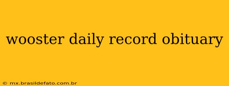 wooster daily record obituary