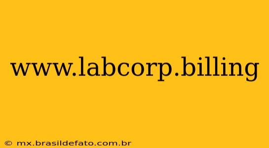 www.labcorp.billing