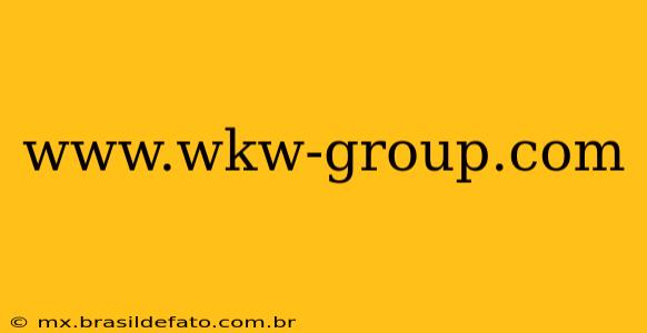 www.wkw-group.com